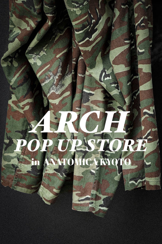 ARCH POP UP STORE 26AW in ANATOMICA KYOTO